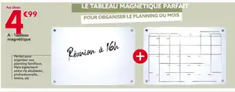 A - Tableau magnétique