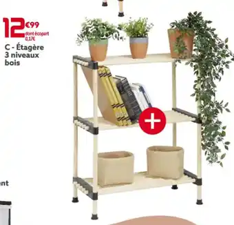 Gifi C-Étagère 3 niveaux bois offre