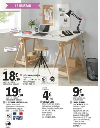 E.Leclerc Tréteau Architecte, Plateau De Bureau, Tableau Liège, Lampe Bureau offre