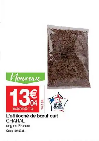 Promocash L'effiloche De Bœuf Cuit Charal offre
