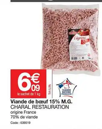 Promocash Viande De Bœuf 15% M.g. Charal Restauration offre