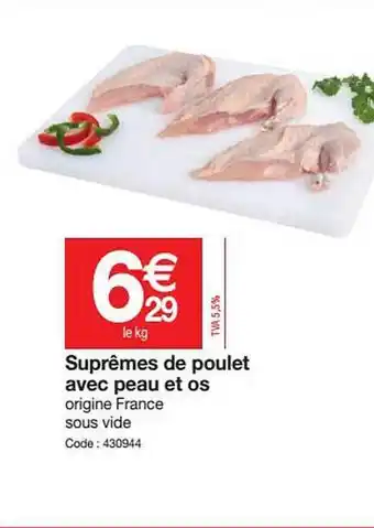 Promocash Suprêmes De Poulet Avec Peau Et Os offre