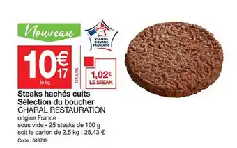 Promocash Steaks Hachés Cuits Sélection Du Boucher Charal Restauration offre