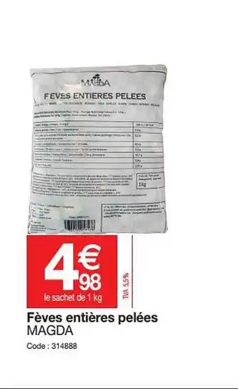 Promocash Fèves Entières Pelées Magda offre