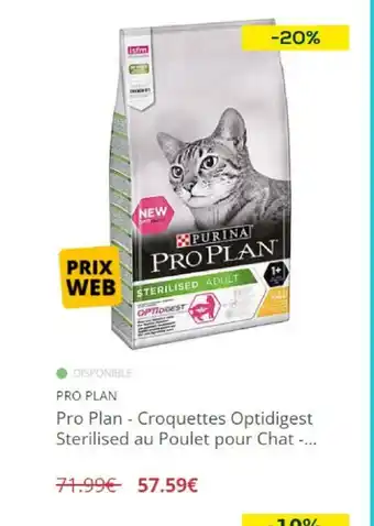 Animalis Pro Plan - Croquettes Optidigest Sterilised au Poulet pour Chat -... offre