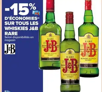 Carrefour Drive WHISKIES J&B RARE offre