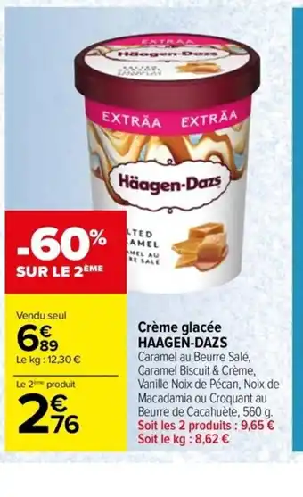 Carrefour Drive Crème glacée HAAGEN-DAZS offre