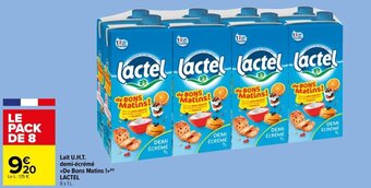 Carrefour Drive Lait U.H.T. demi-écrémé <<De Bons Matins !»(n) LACTEL offre