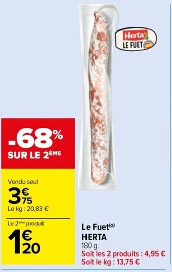 Carrefour Drive Le Fuet (⁰) HERTA offre