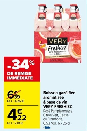 Carrefour Drive Boisson gazeifiée aromatisée à base de vin VERY FRESHIZZ offre