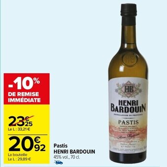 Carrefour Drive Pastis HENRI BARDOUIN offre