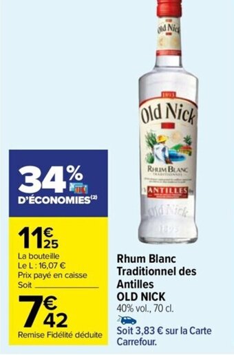 Carrefour Drive Rhum Blanc Traditionnel des Antilles OLD NICK offre