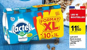 Carrefour Drive Lait U.H.T. Demi-écrémé "Format XL"(m) LACTEL offre