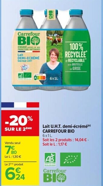 Carrefour Drive Lait U.H.T. demi-écrémé(⁰) CARREFOUR BIO offre