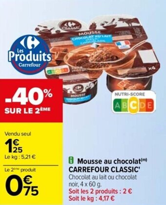 Carrefour Drive Mousse au chocolat(m) CARREFOUR CLASSIC' offre