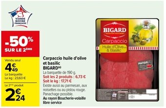 Carrefour Drive Carpaccio huile d'olive et basilic BIGARD (9) offre