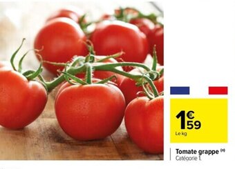Carrefour Drive Tomate grappe offre