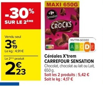 Carrefour Drive Céréales X'trem CARREFOUR SENSATION offre