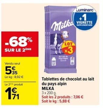 Carrefour Drive Tablettes de chocolat au lait du pays alpin MILKA offre