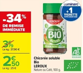 Carrefour Drive Chicorée soluble Bio LEROUX offre
