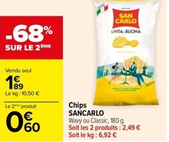 Carrefour Drive Chips SANCARLO offre