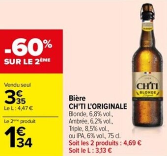 Carrefour Drive Bière CH'TI L'ORIGINALE offre
