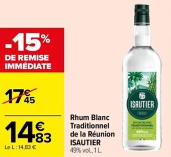 Carrefour Drive Rhum Blanc Traditionnel de la Réunion ISAUTIER offre