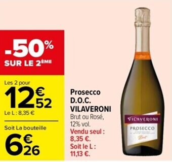 Carrefour Drive Prosecco D.O.C. VILAVERONI offre