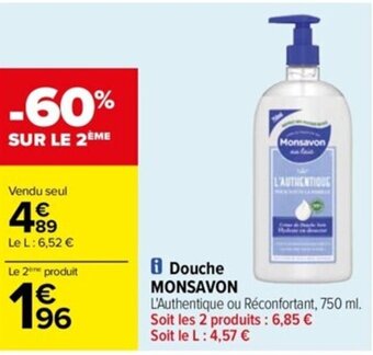 Carrefour Drive Douche MONSAVON offre