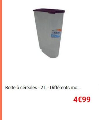 Boîte à céréales - 2 L - Différents mo...