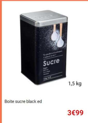 Boite sucre black ed