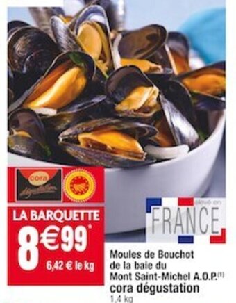 Cora x Carrefour Moules de Bouchot de la baie du offre