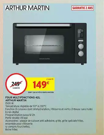 Intermarché Four Multifonctions 42 L Arthur Martin offre