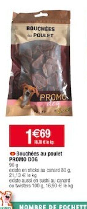 Cora x Carrefour Bouchées au poulet PROMO DOG offre