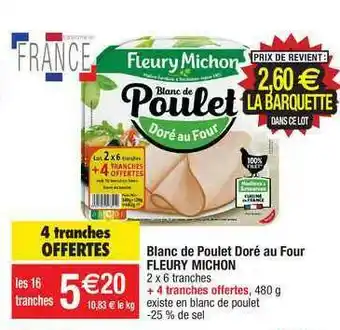 Migros Blanc De Poulet Doré Au Four Fleury Michon offre
