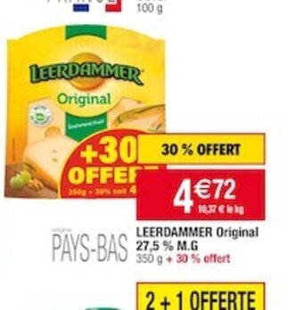 Cora x Carrefour LEERDAMMER Original 27,5 % M.G 350 g + 30 % offert offre
