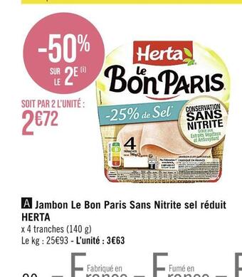 Casino Supermarchés Herta jambon le bon paris sans nitrite sel réduit offre
