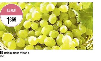 Casino Supermarchés Vittoria raisin blanc offre