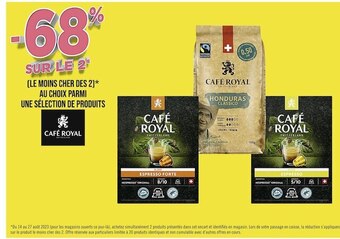 Casino Supermarchés Café royal -68% sur le 2e au choix parmi une sélection de produits café royal offre