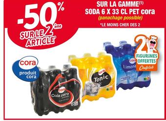 Cora x Carrefour Cora -50% sur le 2 ème article sur la gamme(1) soda 6 x 33 cl pet cora offre