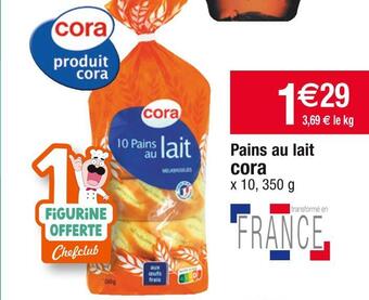 Cora x Carrefour Cora pains au lait offre