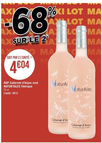 Casino Supermarchés Aop cabernet d’anjou rosé natur’ailes féérique offre