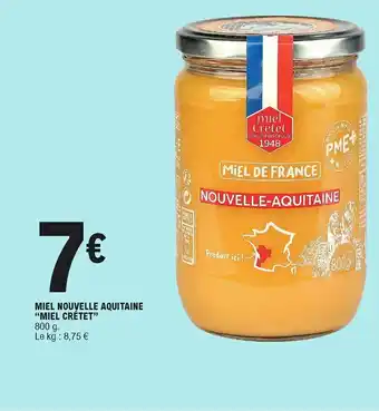 E.Leclerc Miel nouvelle aquitaine "miel crétet" offre