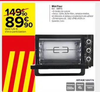 Carrefour Market Mini Four Arthur Martin offre