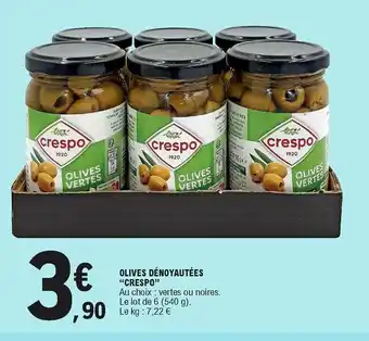 E.Leclerc Olives dénoyautées "crespo" offre