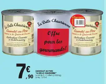 E.Leclerc Cassoulet au porc "la belle chaurienne" offre