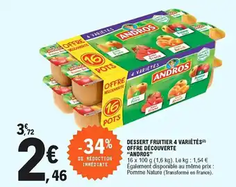 E.Leclerc Dessert fruitier 4 variétés offre découverte "andros" offre