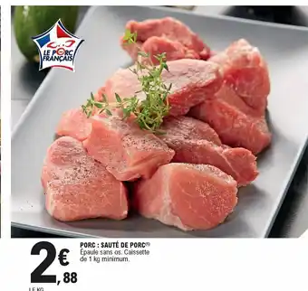 E.Leclerc Porc : sauté de porc offre
