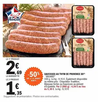 E.Leclerc Saucisses au thym de provence X6 offre