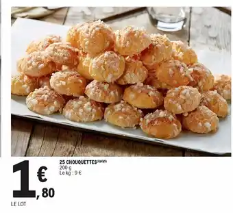 E.Leclerc 25 Chouquettes offre